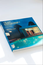 Load image into Gallery viewer, The New American House 2: Innovations in Residential Design and Construction
