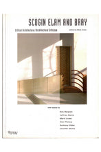 Load image into Gallery viewer, Scogin Elam and Bray: Critical Architecture / Architectural Criticism
